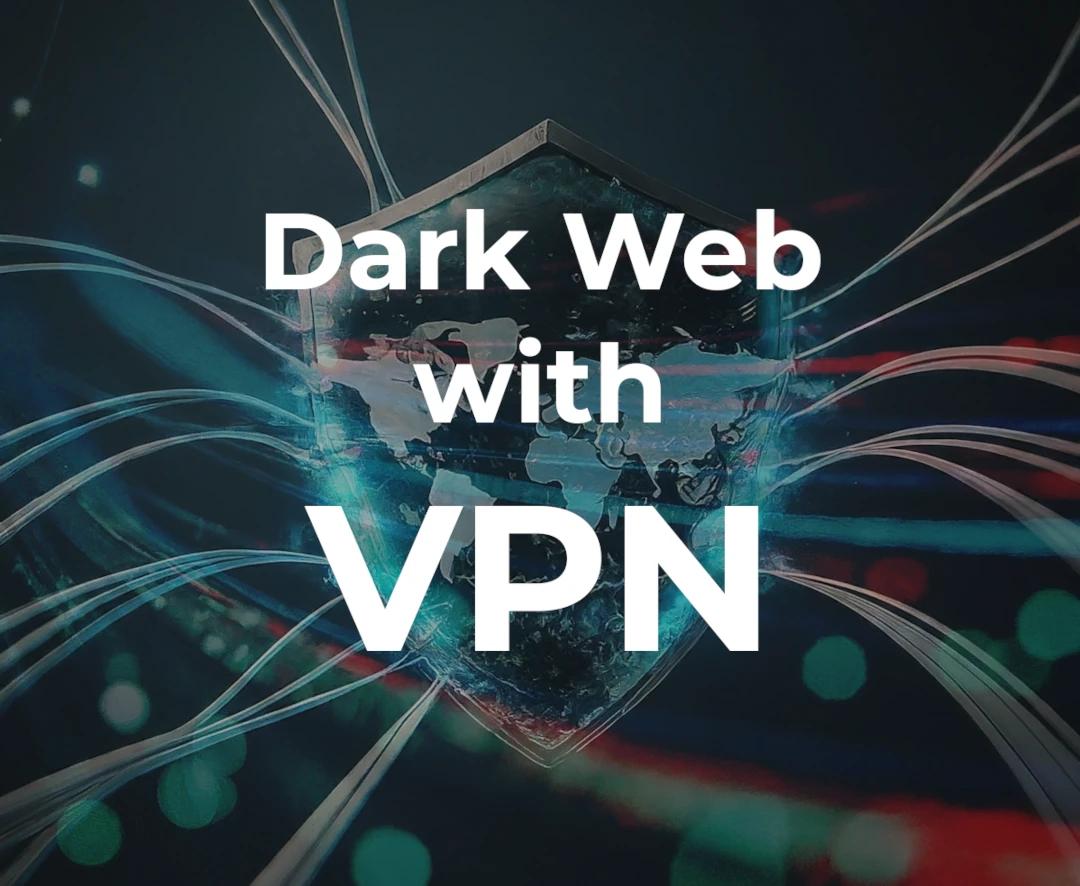 What Happens If You Access the Dark Web Without a VPN?