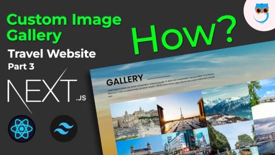 How to Create an Image Gallery using Next.js and TailwindCSS for Next.JS