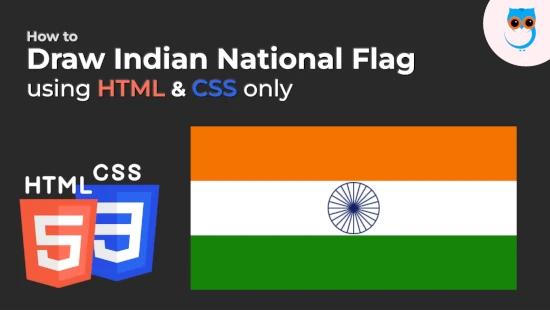 How to Draw Indian National Flag in HTML CSS for CSS