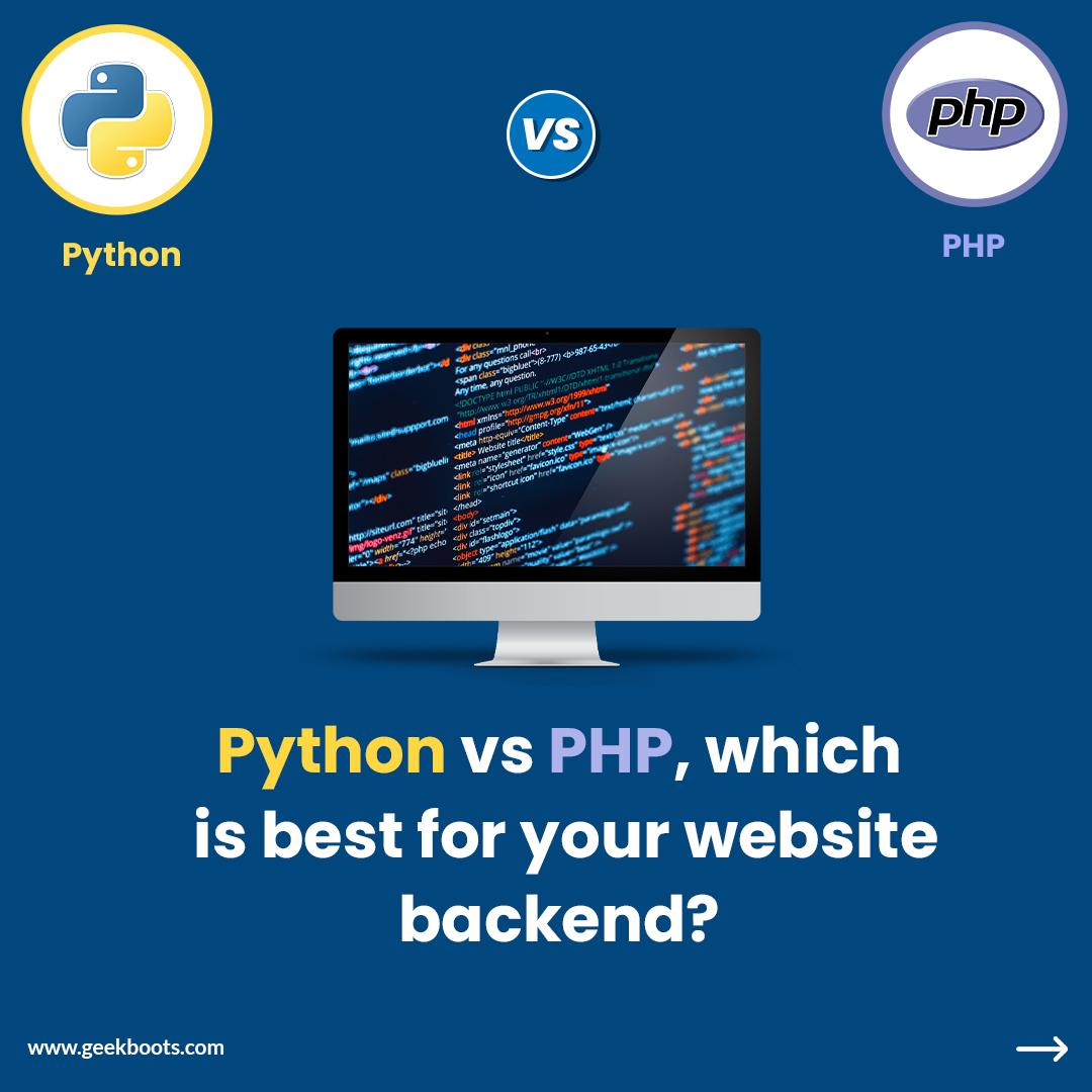 Python vs PHP, which is best for your website backend?