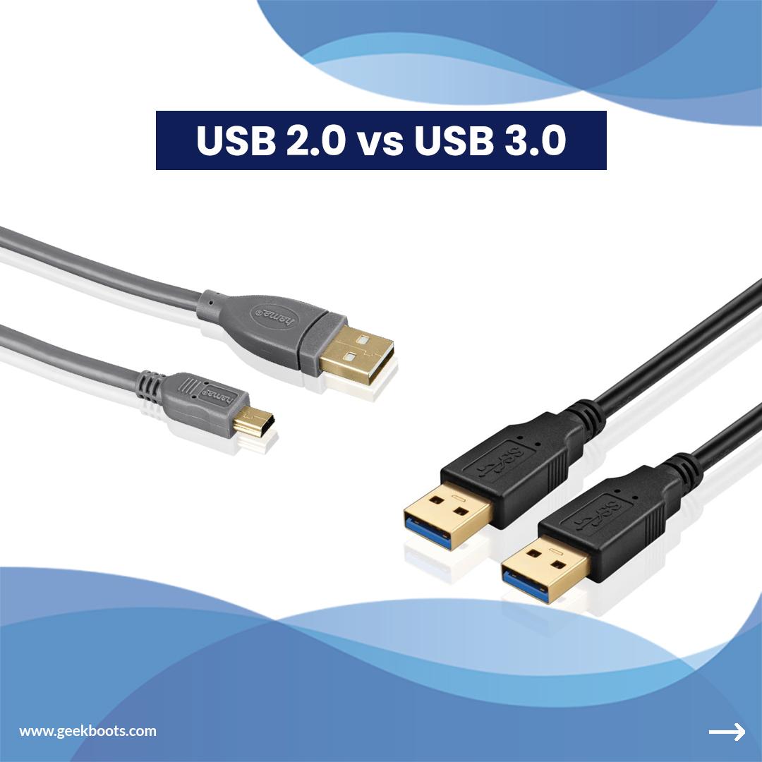 USB 2.0 vs USB 3.0 | Geekboots