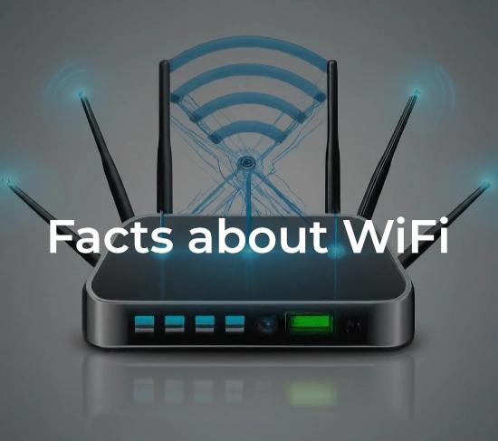 Interesting and Unknown Facts About Wi-Fi