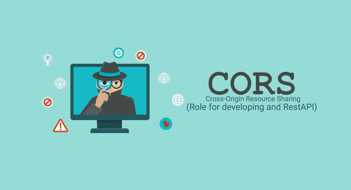 Understanding CORS and Its Crucial Role in REST API Development