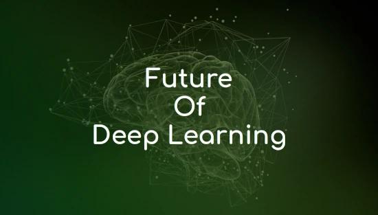 Future of the deep learning?