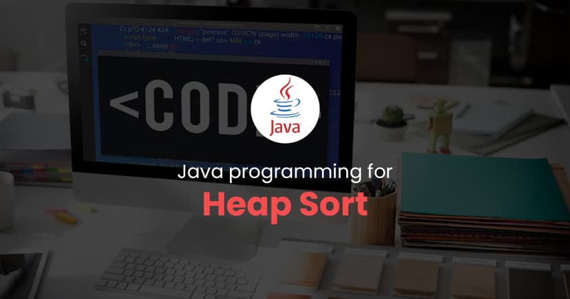 Heap Sort