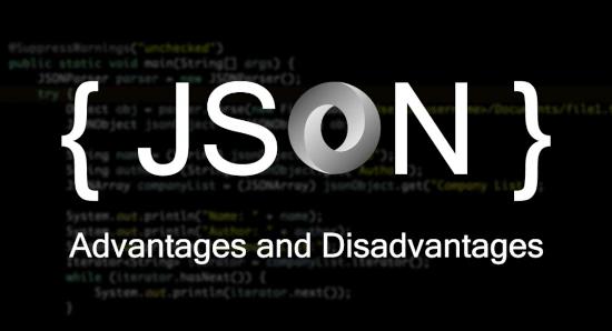 Advantages and disadvantages of JSON over SQL