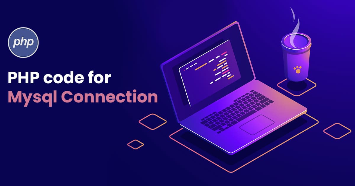 How to connect PHP with MySQL Database